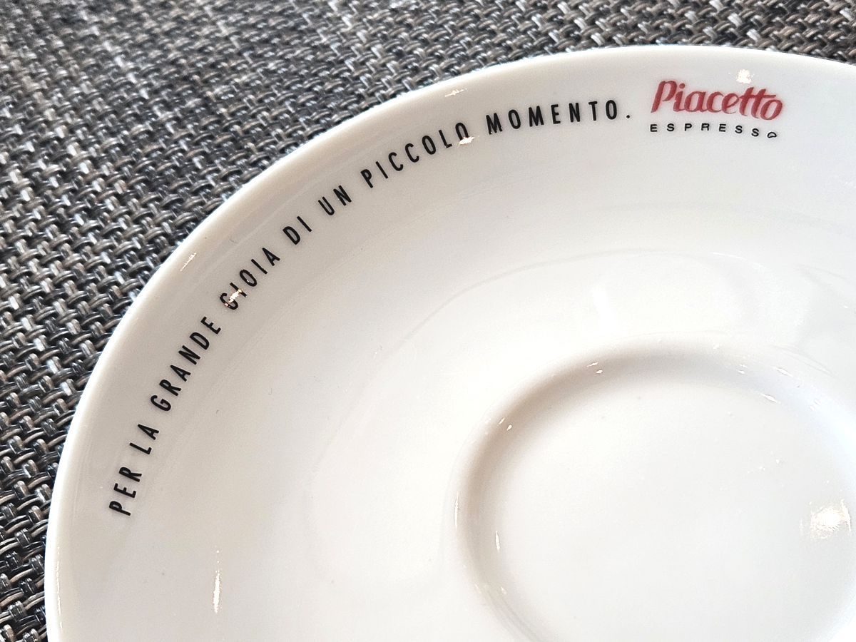 PER LA GRANDE GIOIA UN PICCOLO MOMENTO - Untertasse von Piacetto Espresso